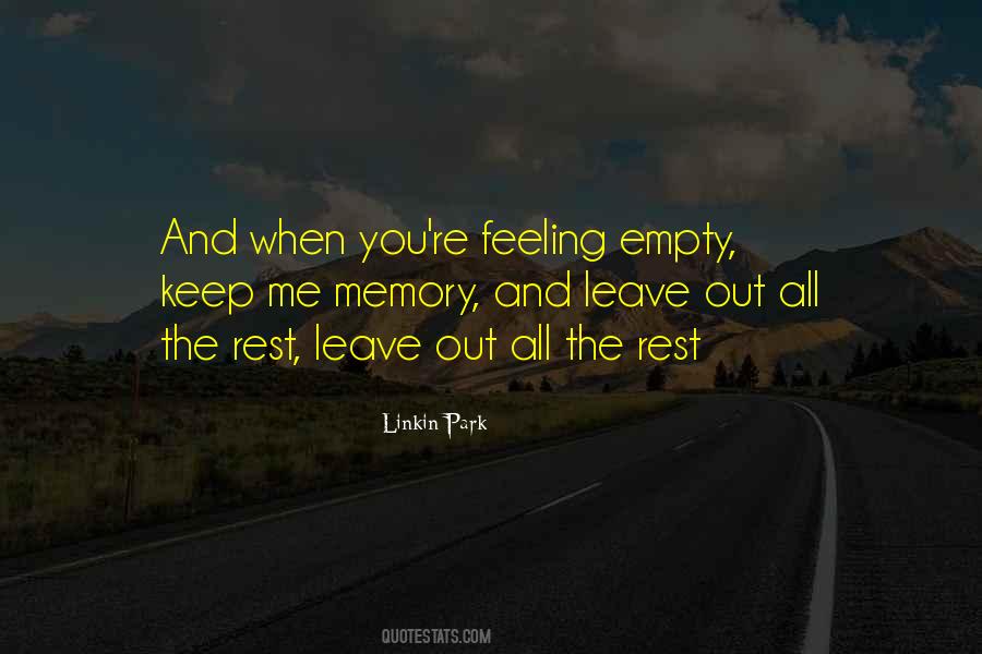 He Wants To Leave Me Quotes #21583