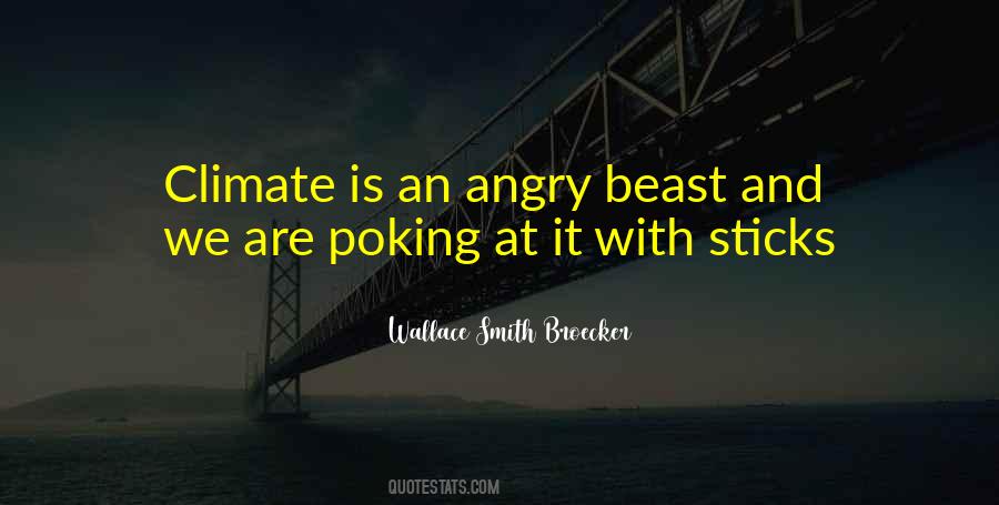 Angry Beast Quotes #331516