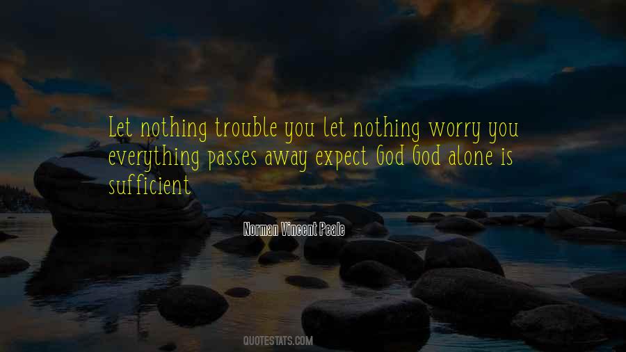 God Is Sufficient Quotes #1088334