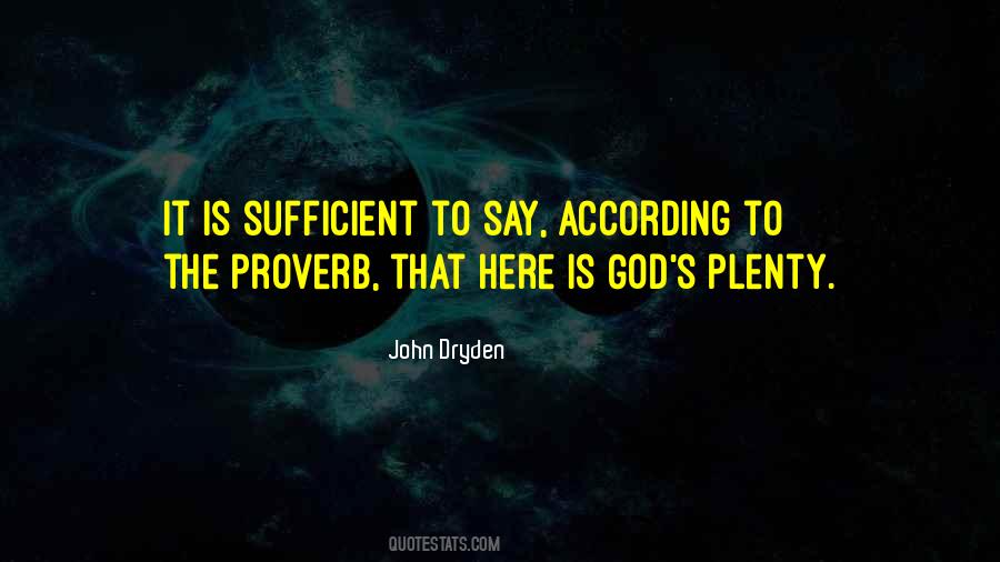 God Is Sufficient Quotes #1550258