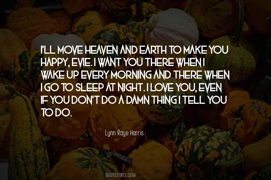 Morning And Night Love Quotes #465897