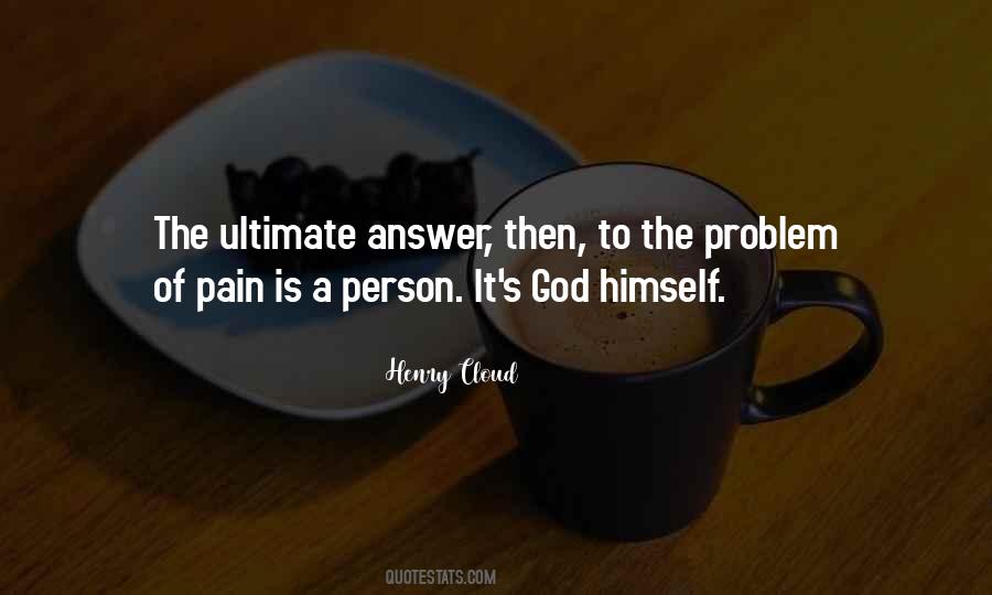 God Is The Answer Quotes #342629