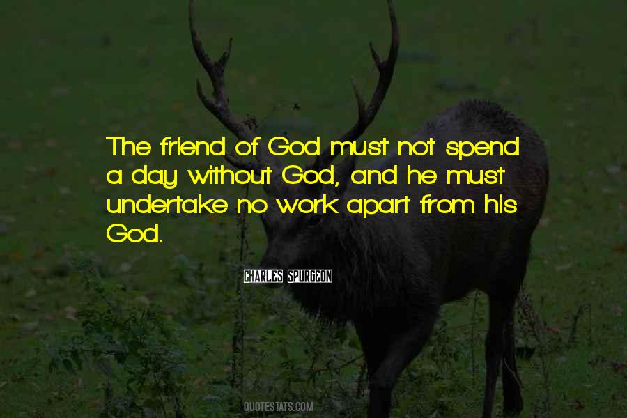 God Is The Best Friend Quotes #72276