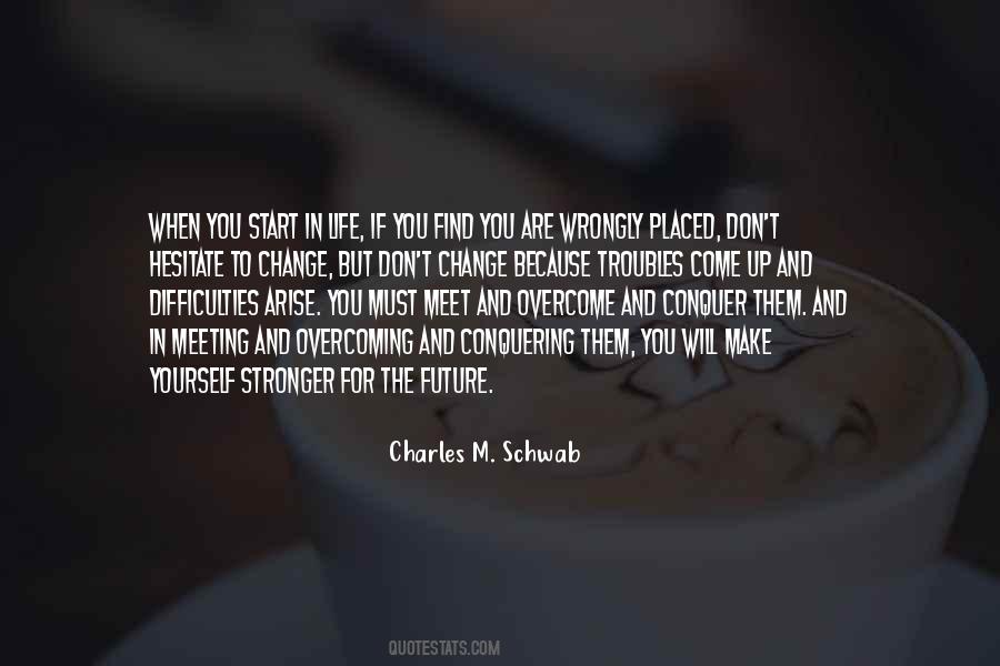 Overcome And Conquer Quotes #1164522