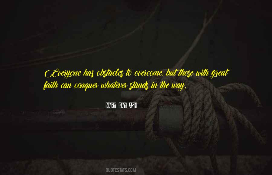 Overcome And Conquer Quotes #1879365