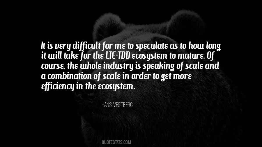 Quotes About The Ecosystem #827073