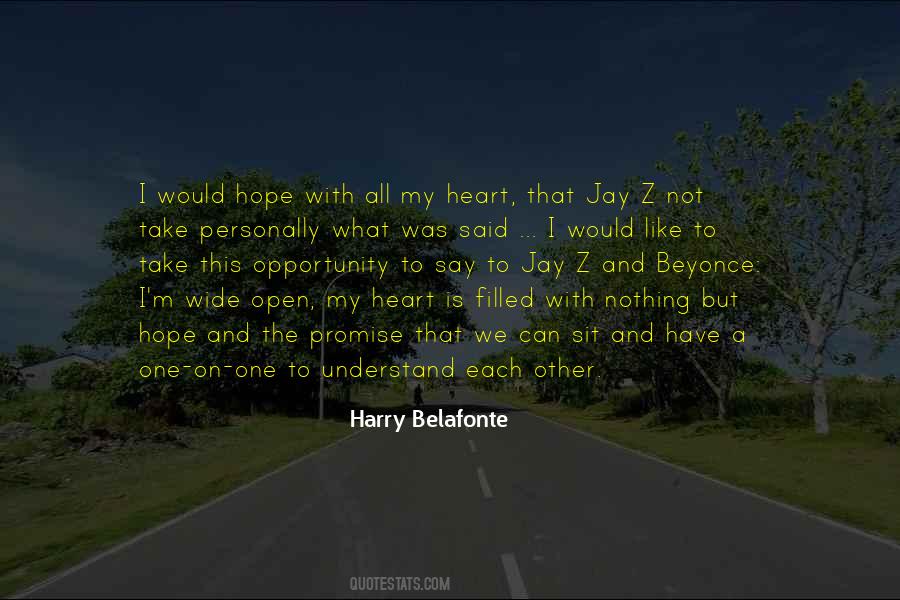 Open My Heart Quotes #201642