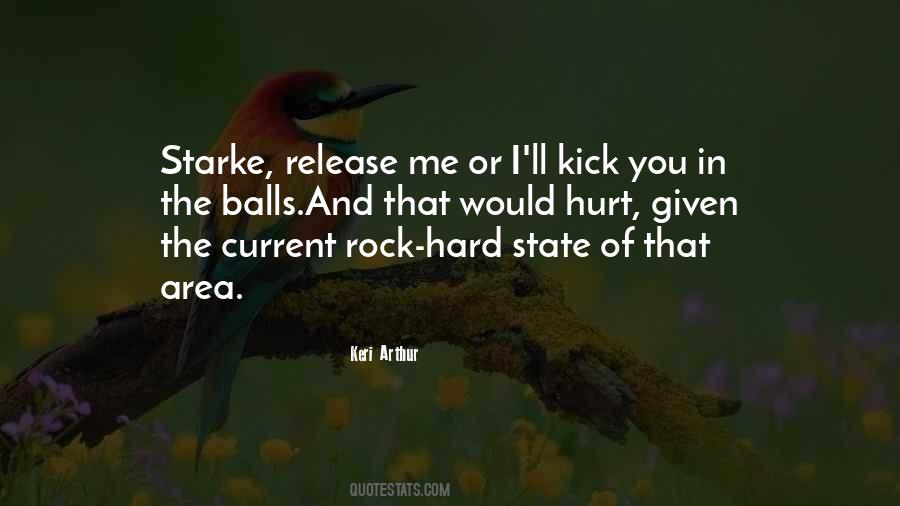 Release The Hurt Quotes #1176912