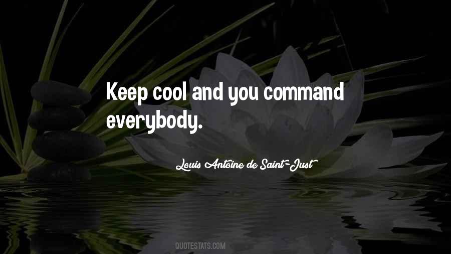 Keep Cool Quotes #1127424