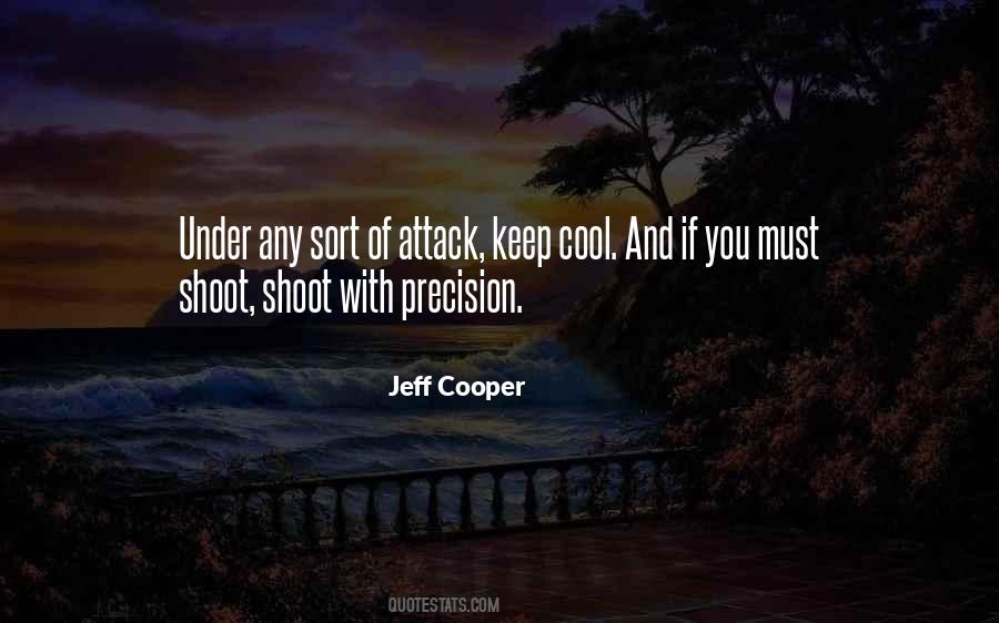 Keep Cool Quotes #1691756