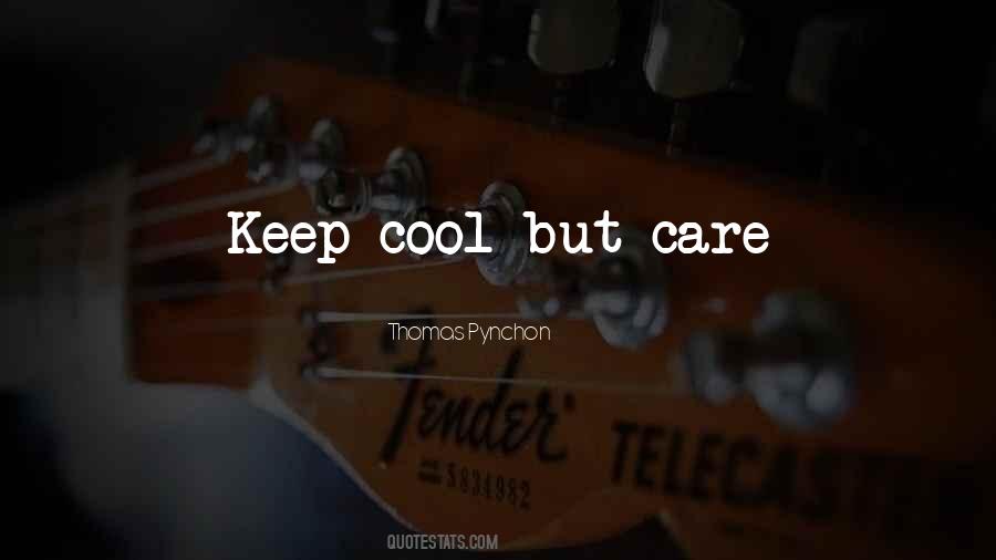 Keep Cool Quotes #580840