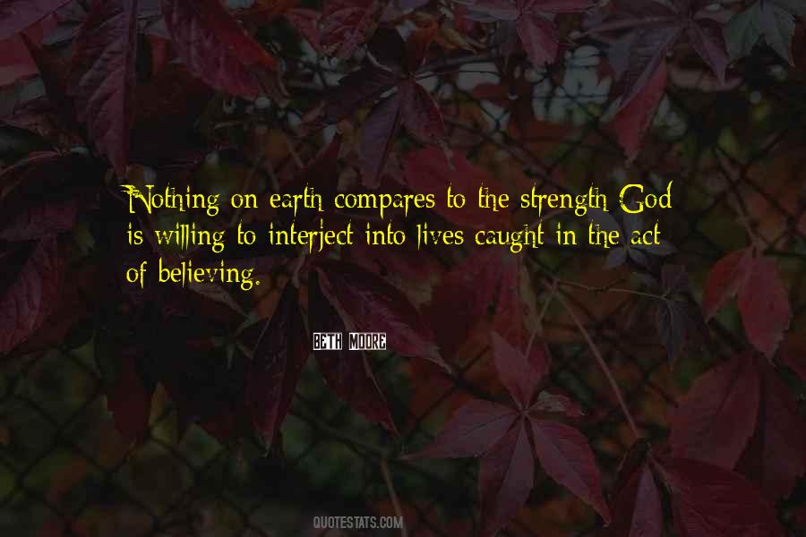 God Is The Strength Quotes #784799