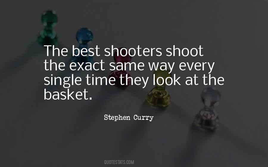 Best Shooter Quotes #1558970