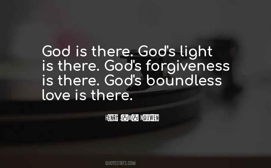 God Is There Quotes #1231975