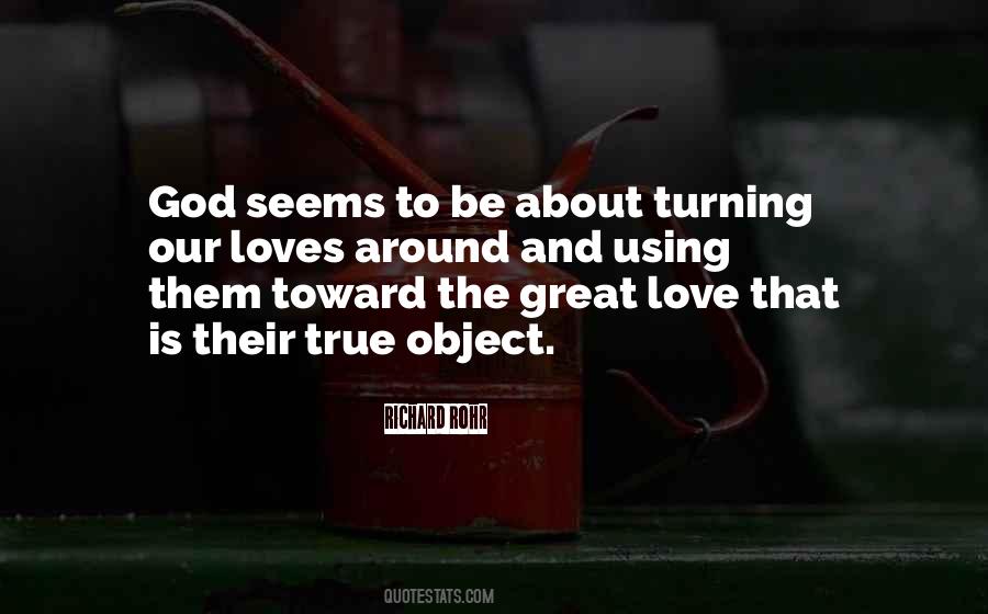 God Is True Love Quotes #569887