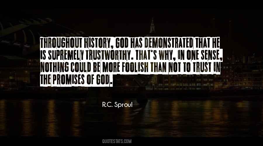 God Is Trustworthy Quotes #1253113