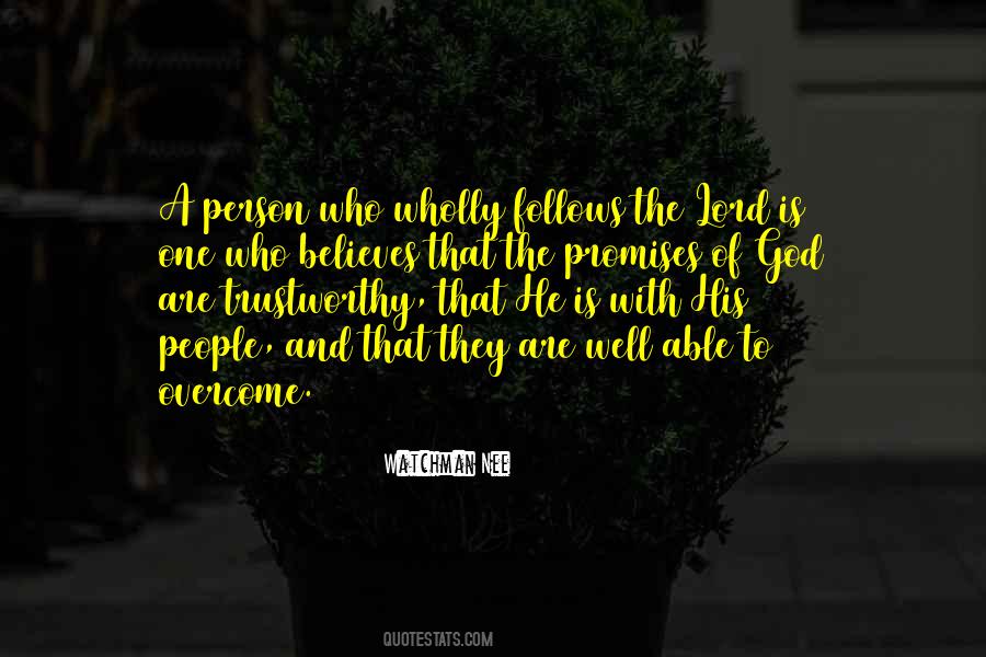 God Is Trustworthy Quotes #1853524