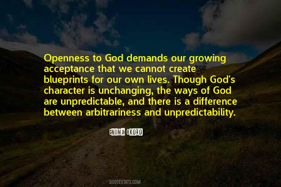 God Is Unpredictable Quotes #1627954