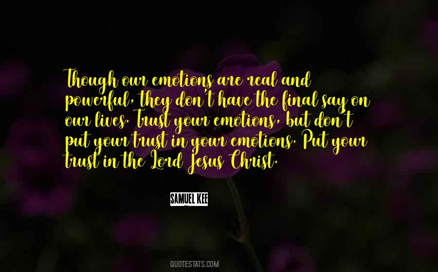 Real Powerful Quotes #1010673 Real Powerful Quotes #1010673