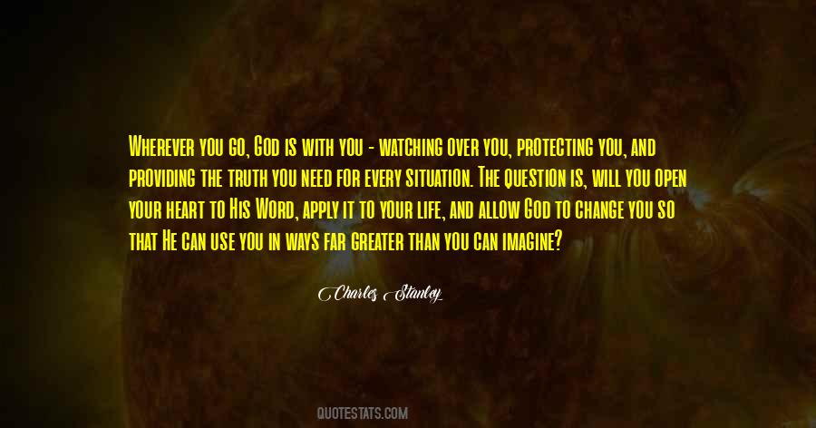 God Is Watching You Quotes #1228723