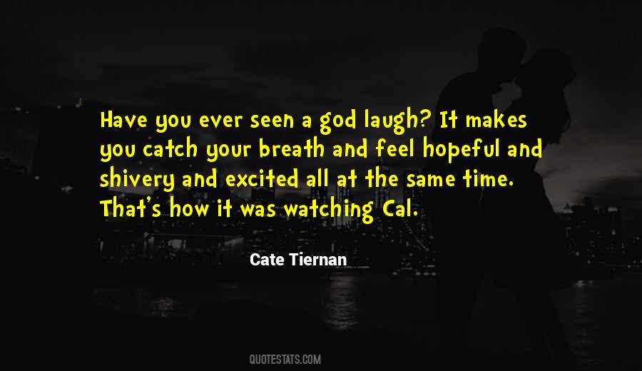 God Is Watching You Quotes #179153