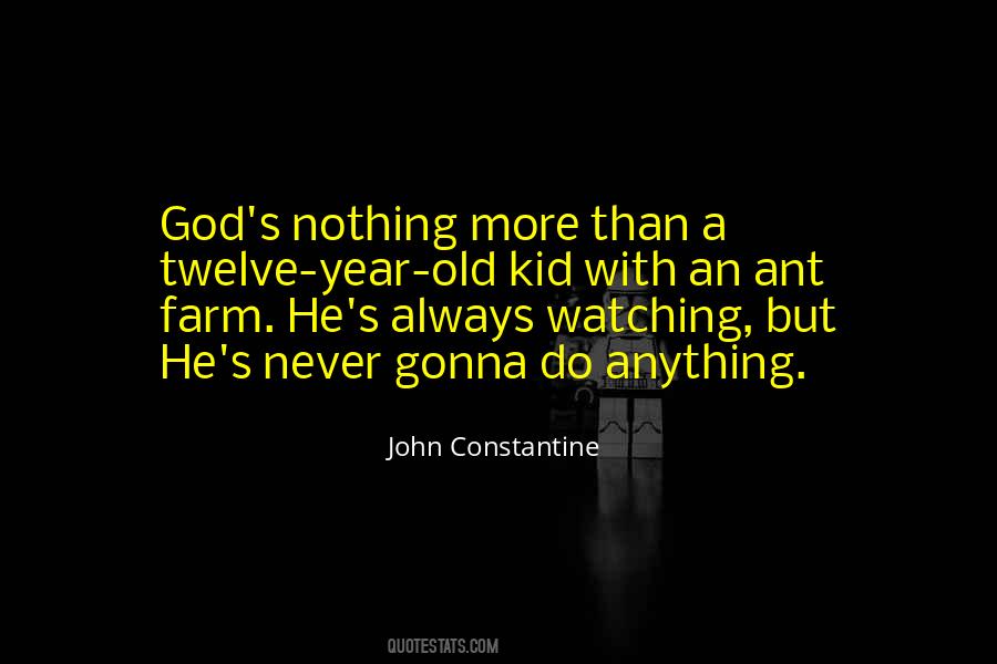 God Is Watching You Quotes #276975