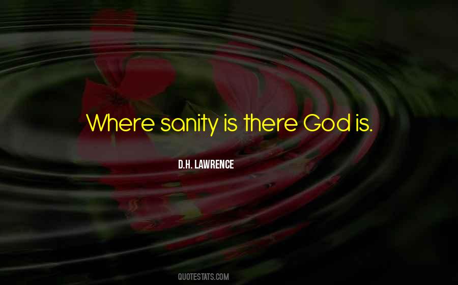 God Is Where Quotes #11424