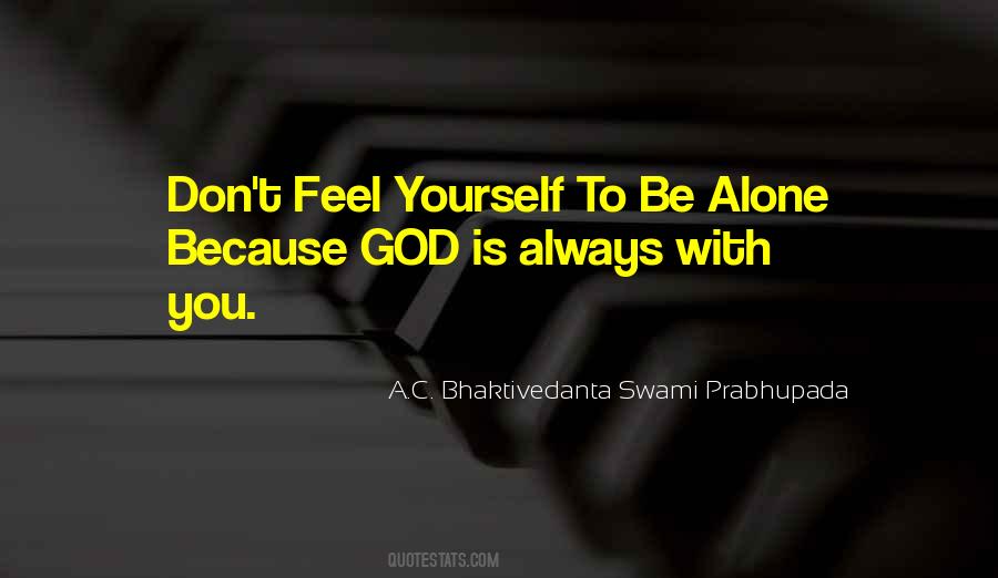 God Is With You Always Quotes #285840