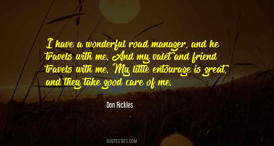 I Have A Good Friend Quotes #84483