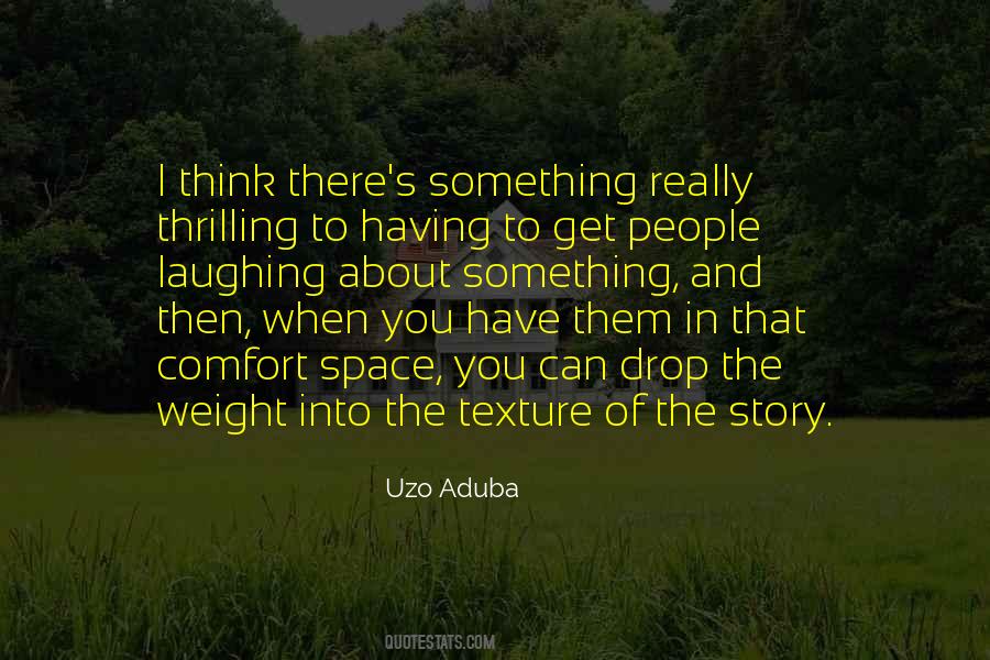Quotes About Having Space #1352006