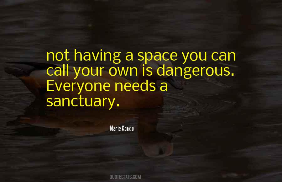 Quotes About Having Space #1809576