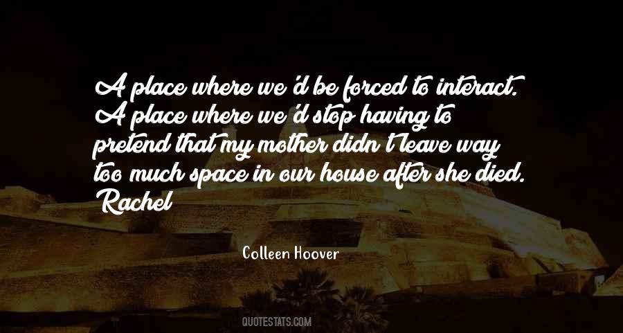 Quotes About Having Space #42543