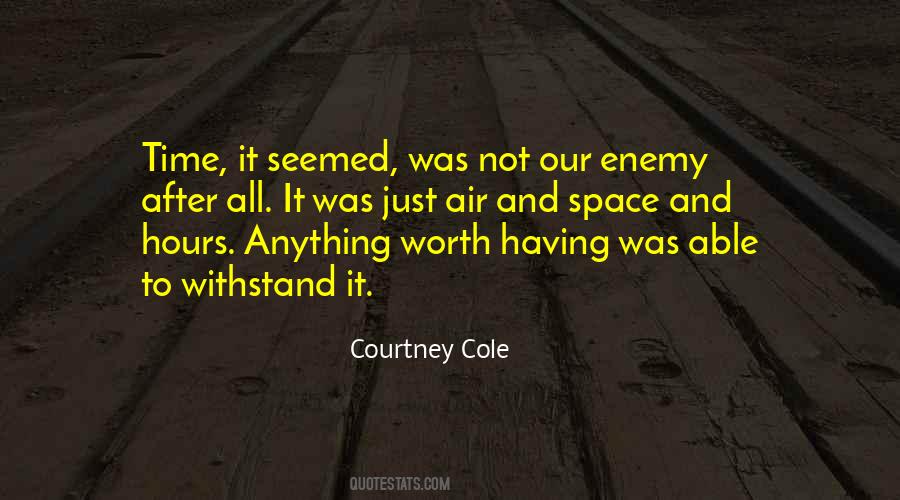 Quotes About Having Space #735884