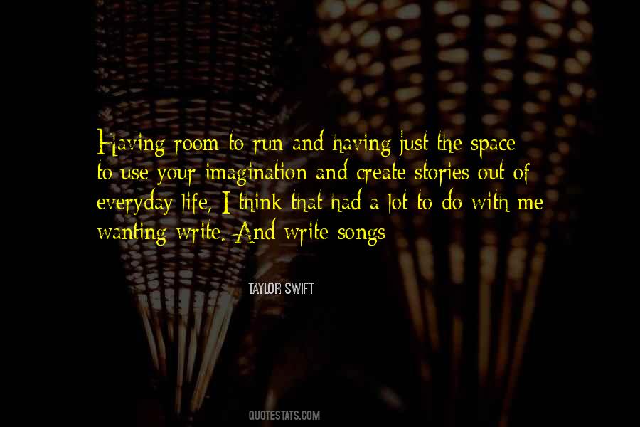 Quotes About Having Space #821630