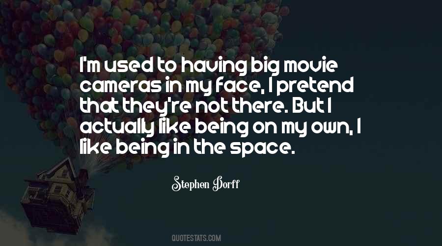 Quotes About Having Space #972975