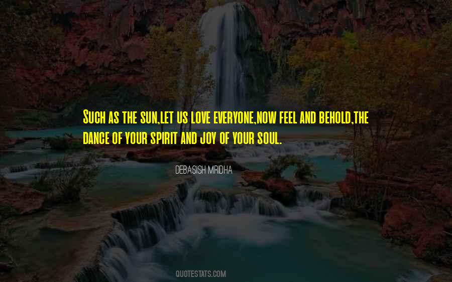 Happiness Sun Quotes #1625009