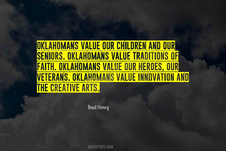 Quotes About The Value Of The Arts #520863