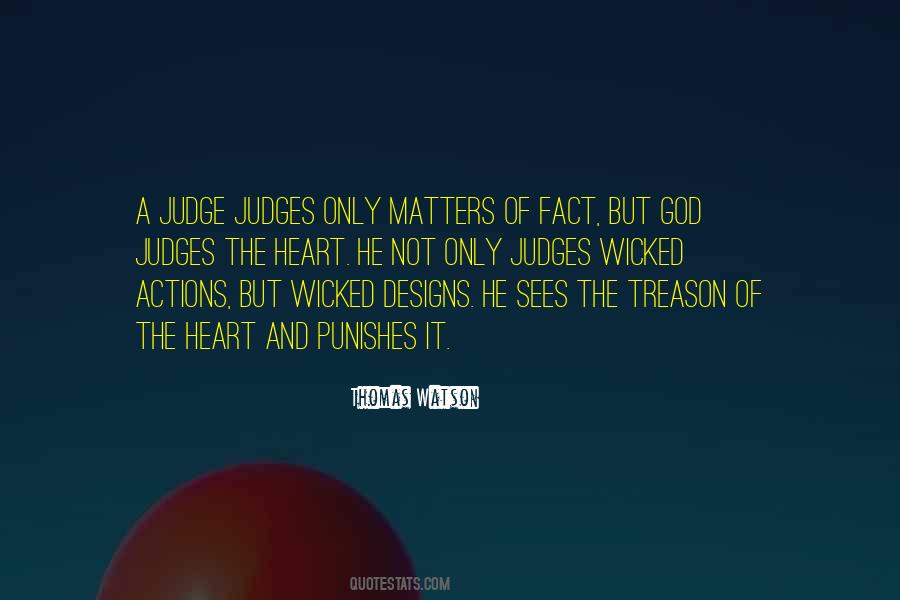 God Judges The Heart Quotes #1816118