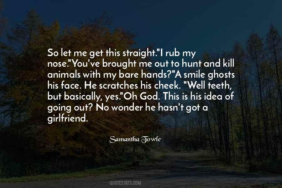 God Kill Me Quotes #1110498