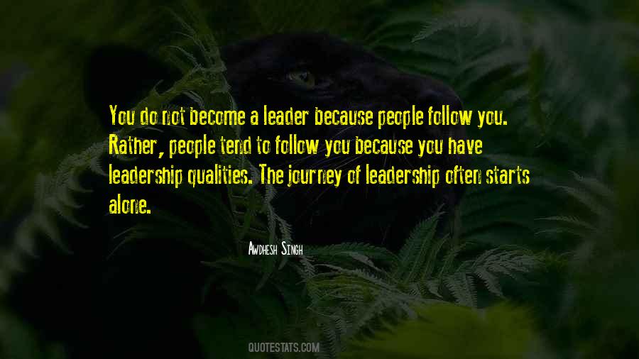 Leadership Is A Journey Quotes #1183453