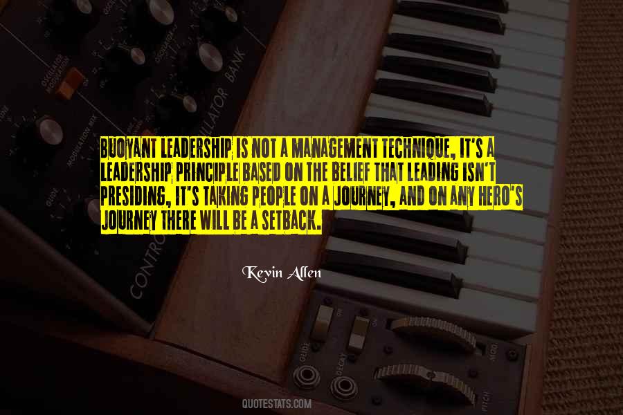 Leadership Is A Journey Quotes #1723121