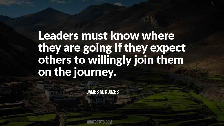 Leadership Is A Journey Quotes #423984