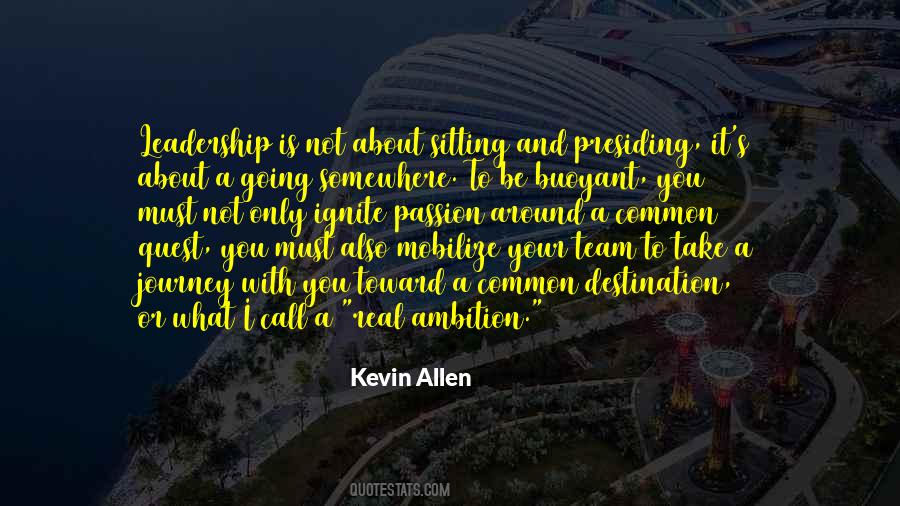 Leadership Is A Journey Quotes #632651