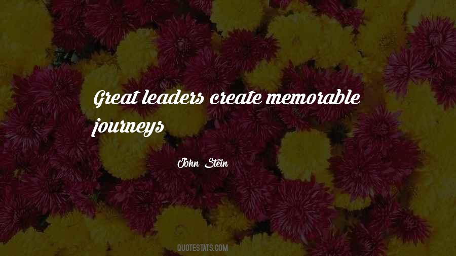 Leadership Is A Journey Quotes #645548
