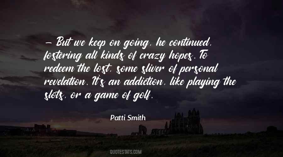 We Keep Going Quotes #708747