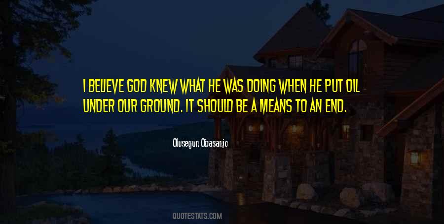 God Knew Quotes #781917