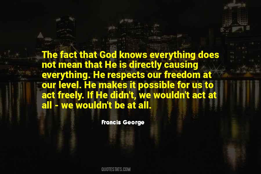 God Knows All Quotes #272338