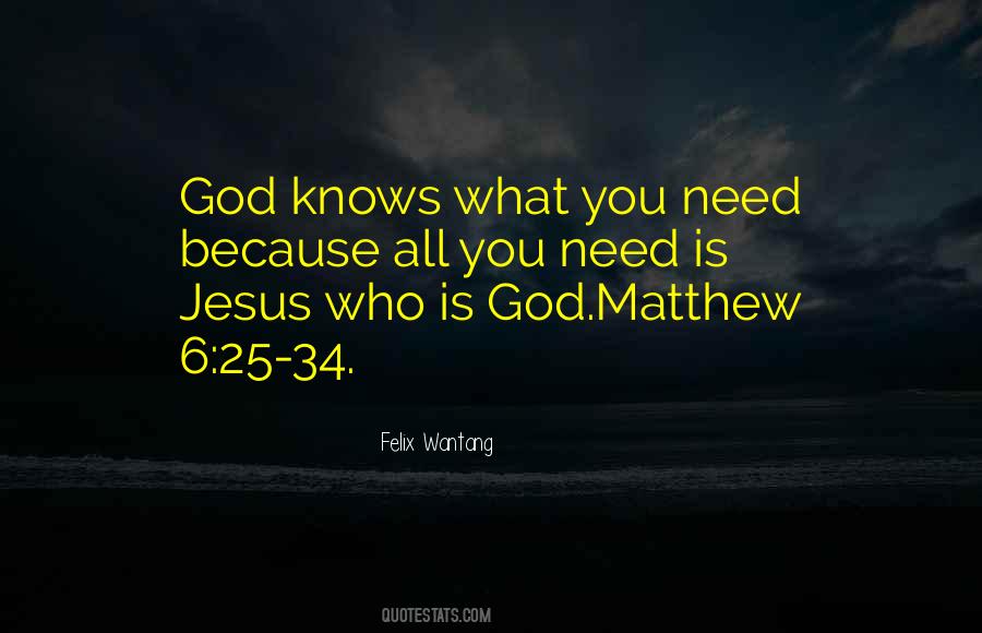 God Knows All Quotes #906386