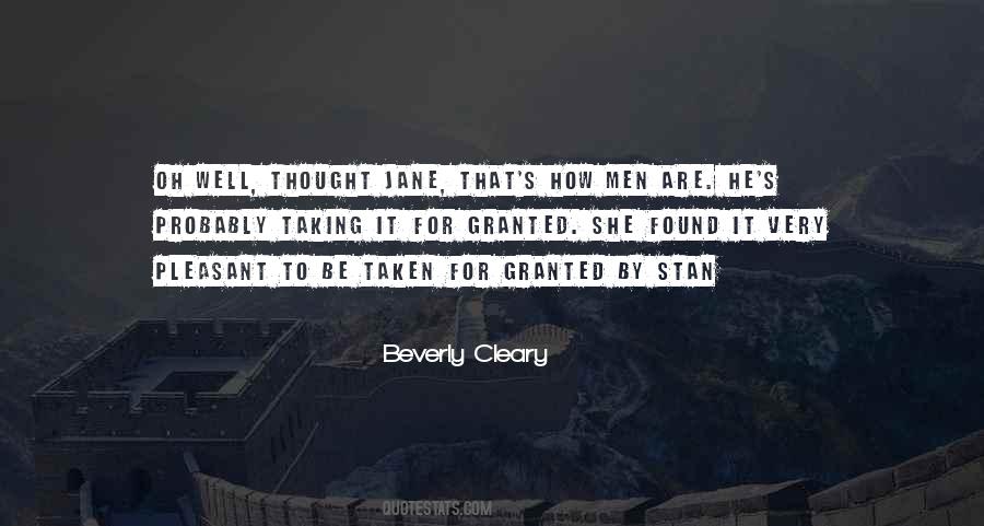 Taking It For Granted Quotes #1121337