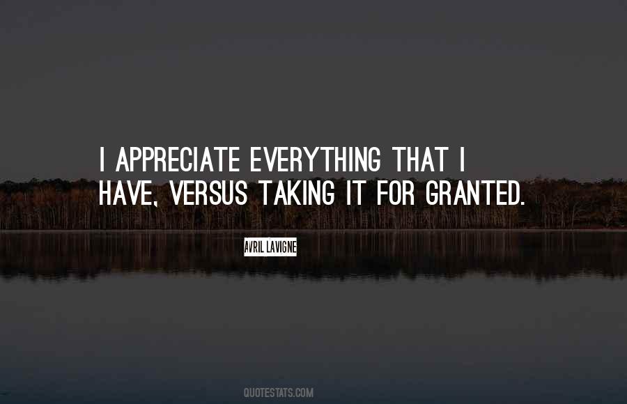 Taking It For Granted Quotes #1153915